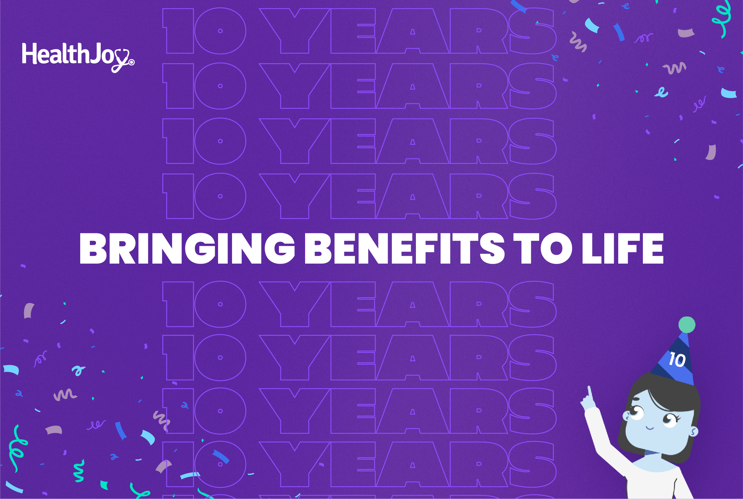 Celebrating HealthJoy’s 10th Anniversary: A Look Back (And Ahead)